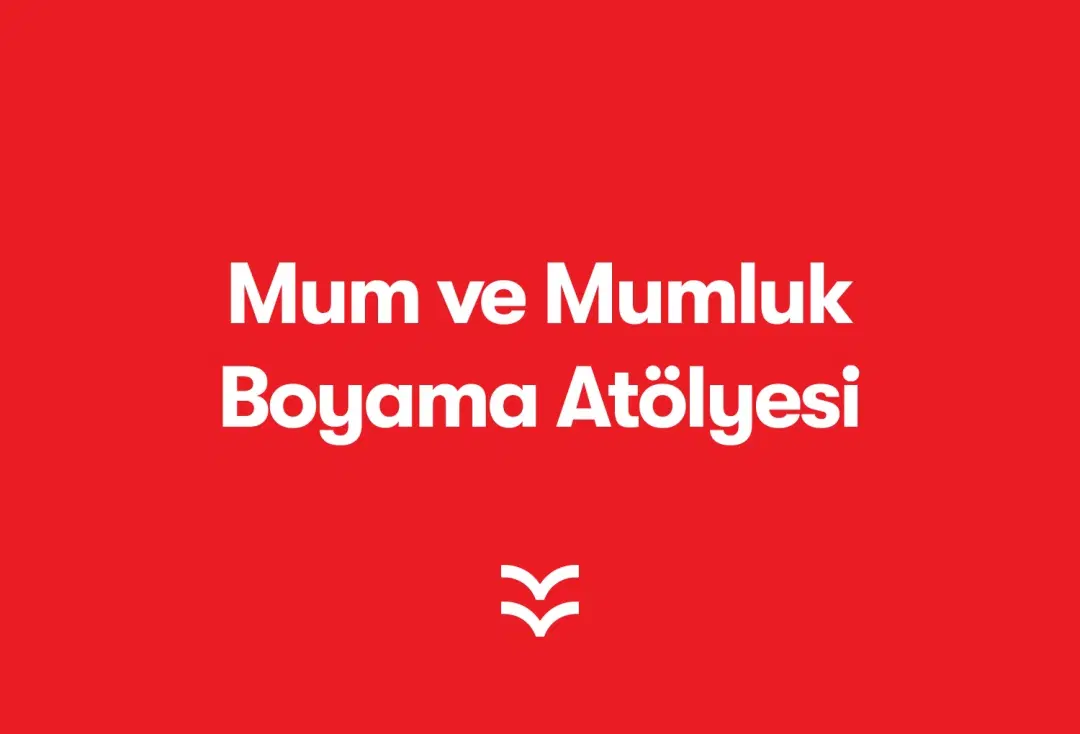 Mum ve Mumluk Boyama Atölyesi