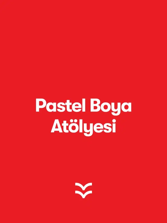 Pastel Boya Atölyesi