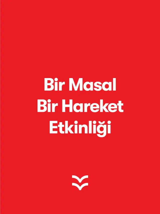 Bir Masal Bir Hareket Etkinliği