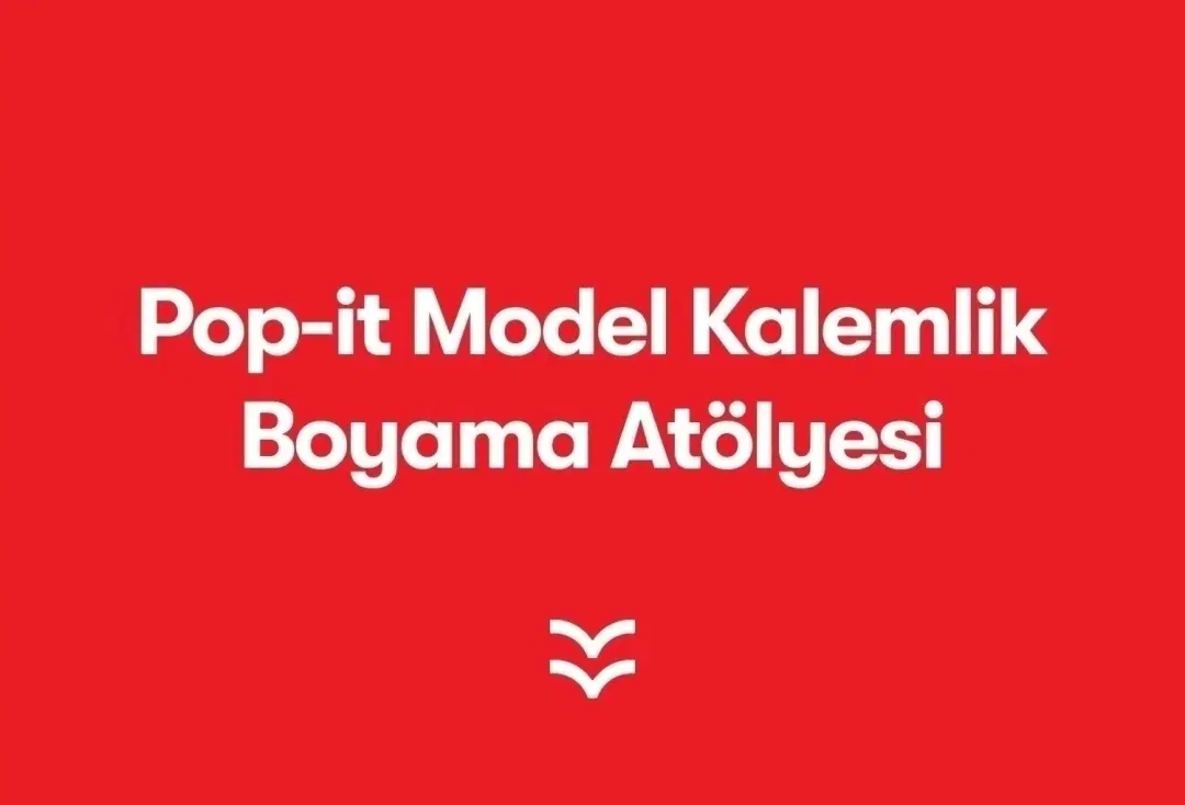 Pop İt Model Kalemlik Boyama Atölyesi