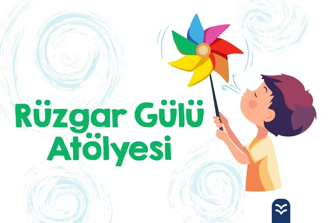 Rüzgar Gülü Atölyesi