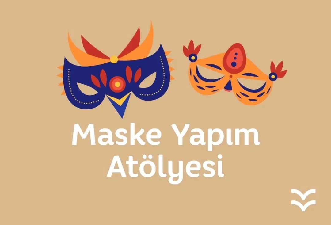 Maske Tasarım Atölyesi