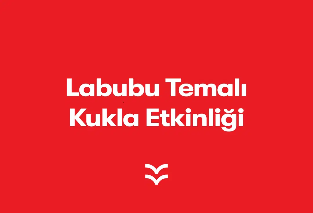 Labubu Temalı Kukla Etkinliği