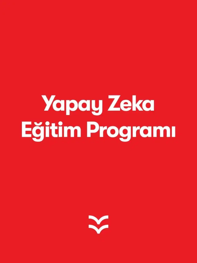Yapay Zeka Eğitim Programı