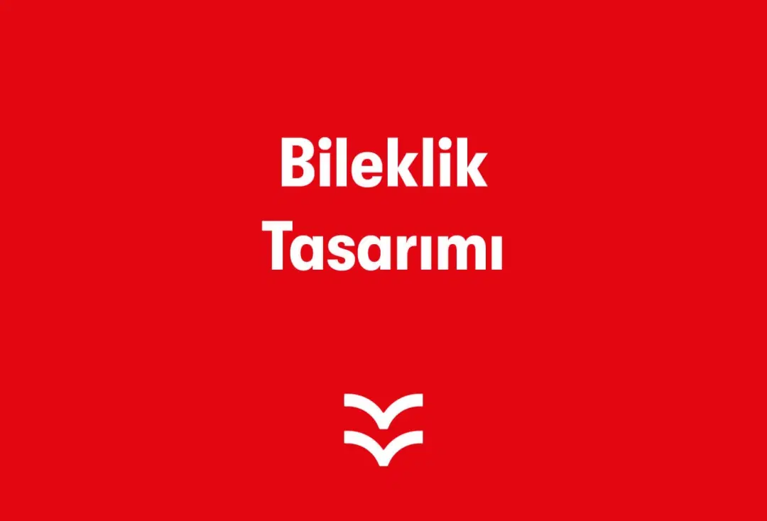 Bileklik Tasarımı