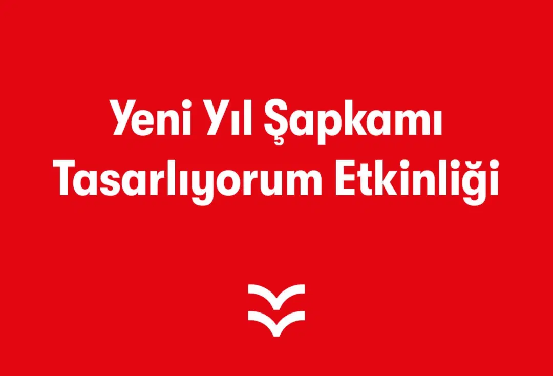 Yeni Yıl Şapkamı Tasarlıyorum Etkinliği