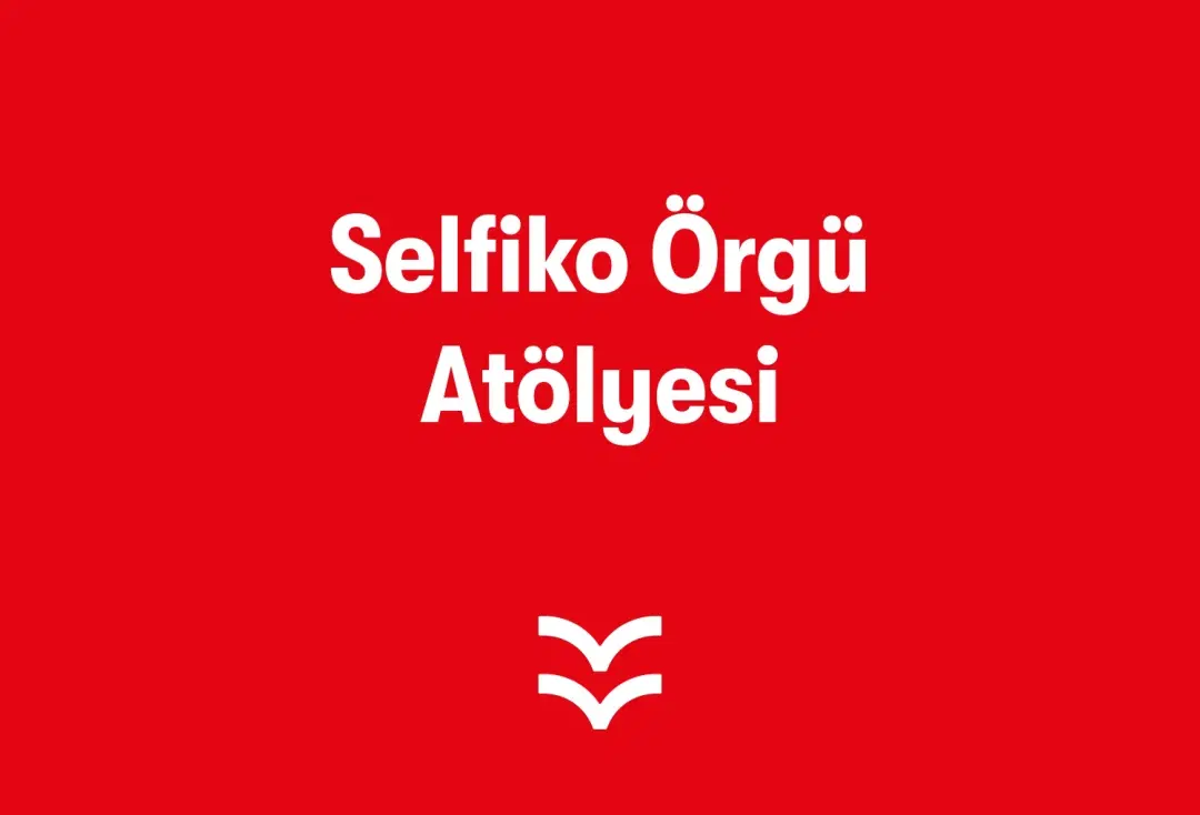 Selfika Örgü Atölyesi