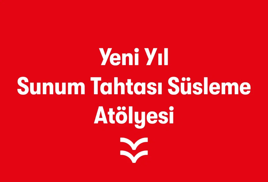 Yeni Yıl Sunum Tahtası Süsleme Atölyesi