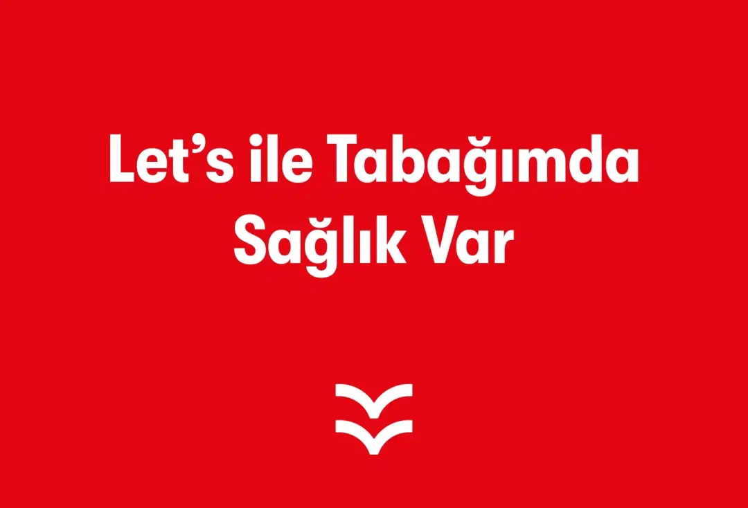 Let's ile Tabağımda Sağlık Var