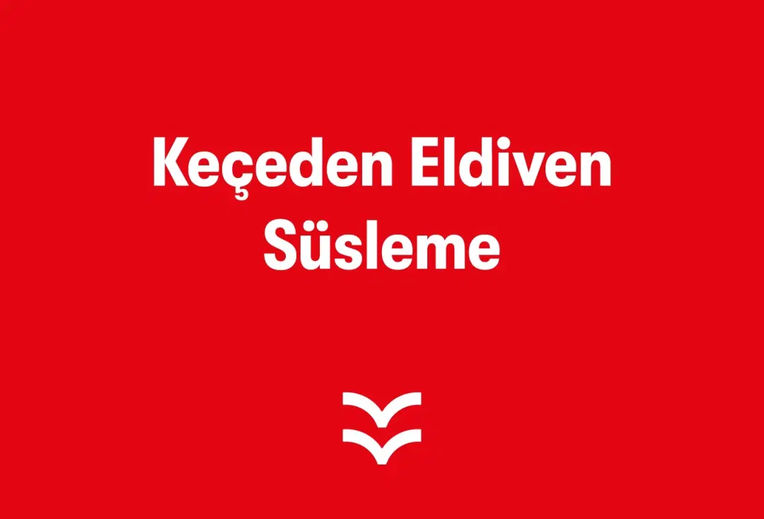 Keçeden Eldiven Süsleme