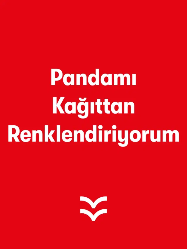 Pandamı Kağıttan Renklendiriyorum