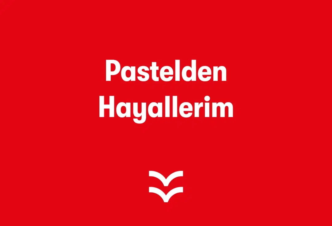 Pastelden Hayallerim