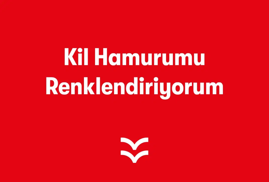 Kil Hamurumu Renklendiriyorum