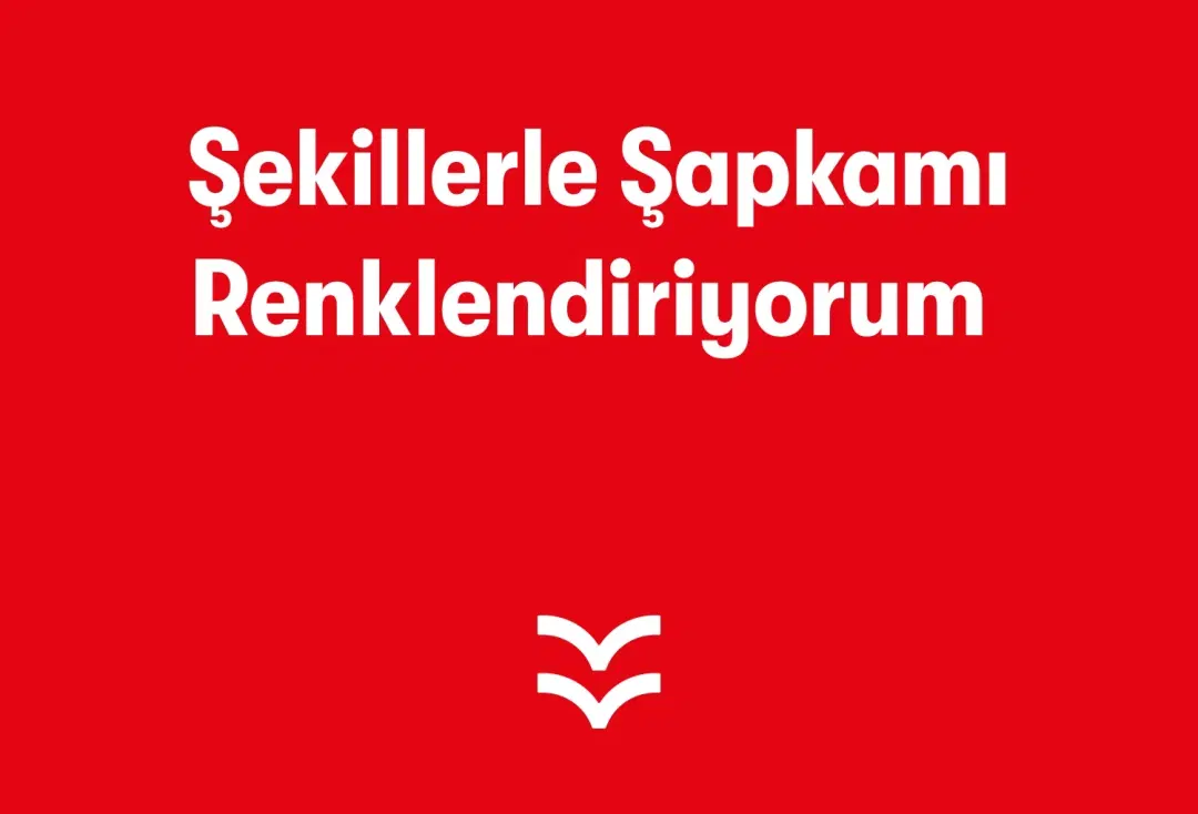 Şekillerle Şapkamı Renklendiriyorum