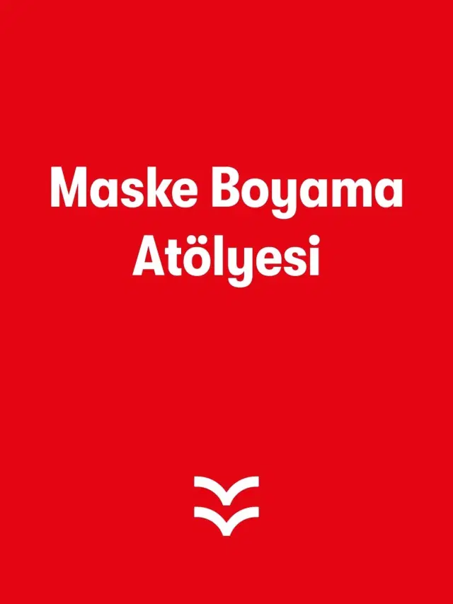 Maske Boyama Atölyesi