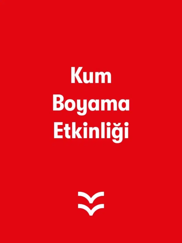 Kum Boyama Etkinliği