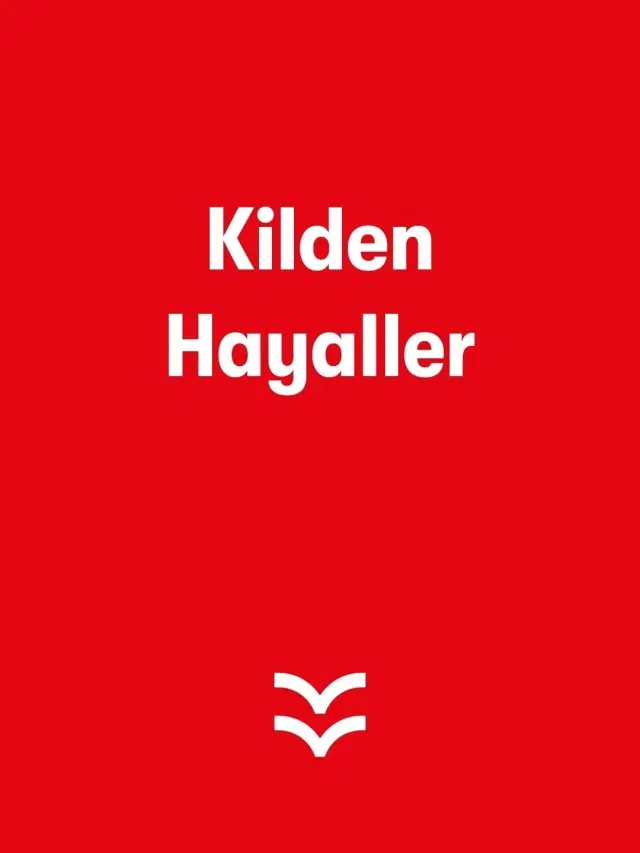 Kilden Hayaller Etkinliği