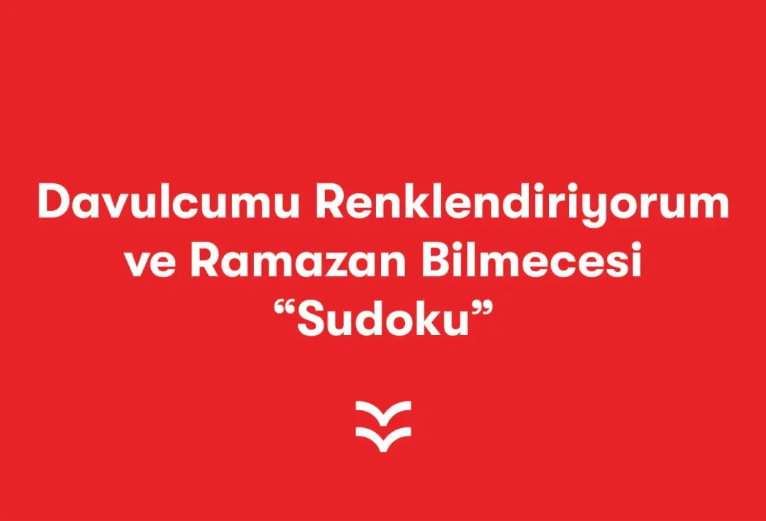 Davulcumu Renklendiriyorum ve Ramazan Bilmecesi “Sudoku”