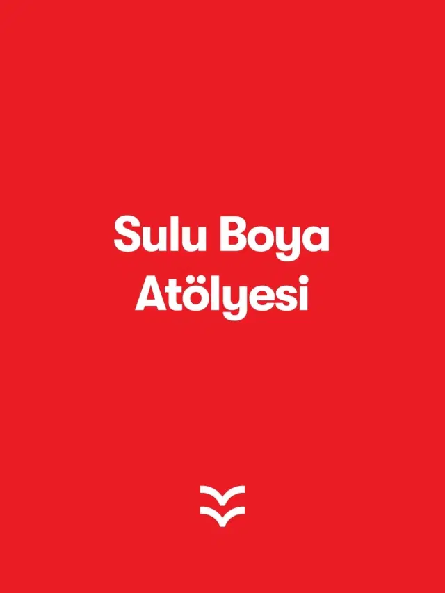 Sulu Boya Atölyesi