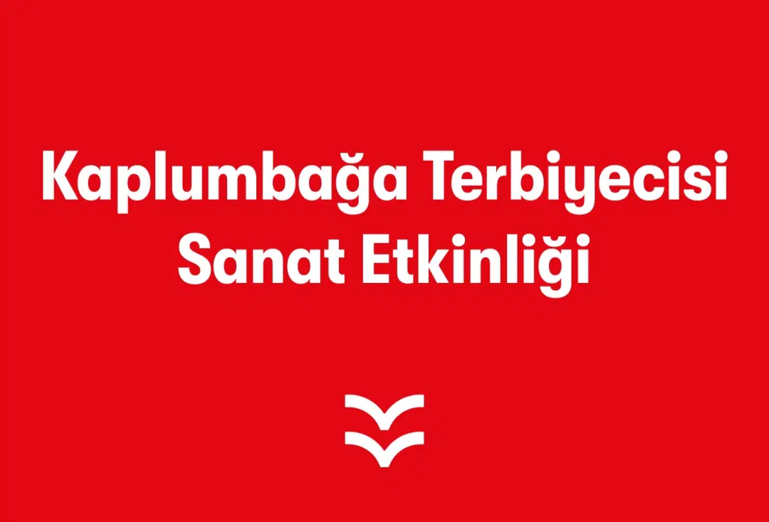 Kaplumbağa Terbiyecisi Sanat Etkinliği