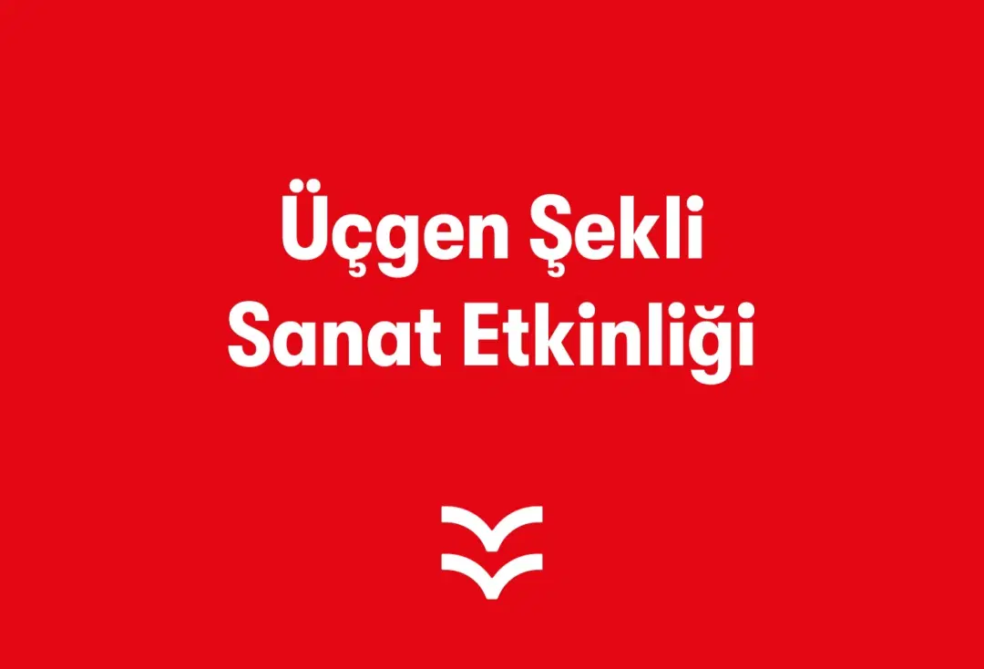 Üçgen Şekli Sanat Etkinliği