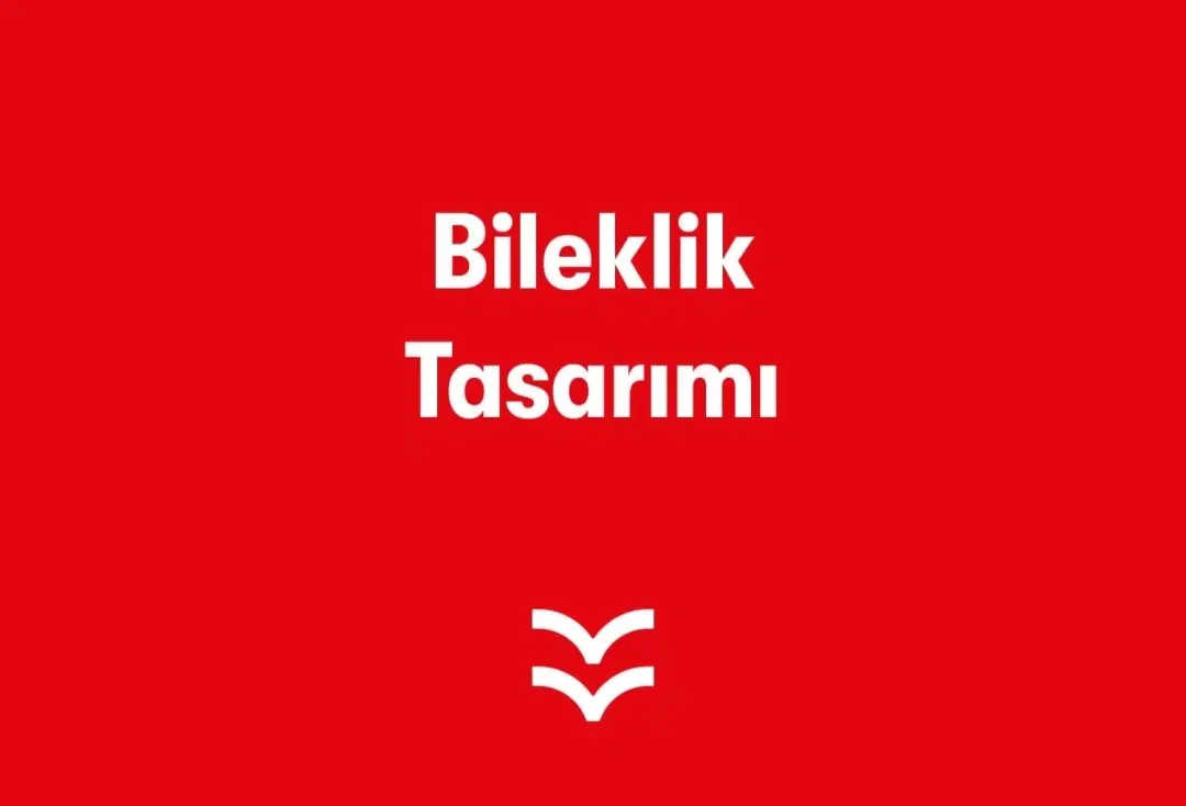 Bileklik Tasarımı