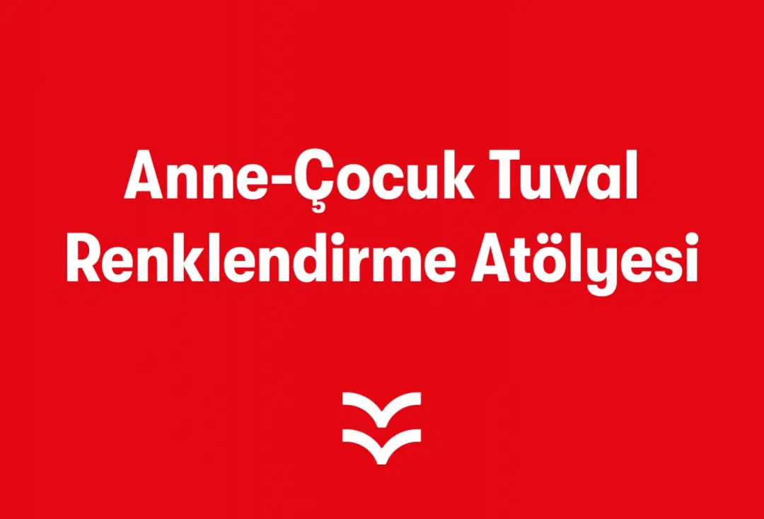 Anne-Çocuk Tuval Renklendirme Atölyesi