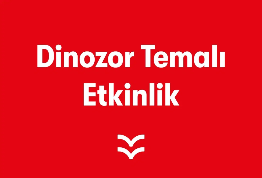 Dinozor Temalı Etkinlik