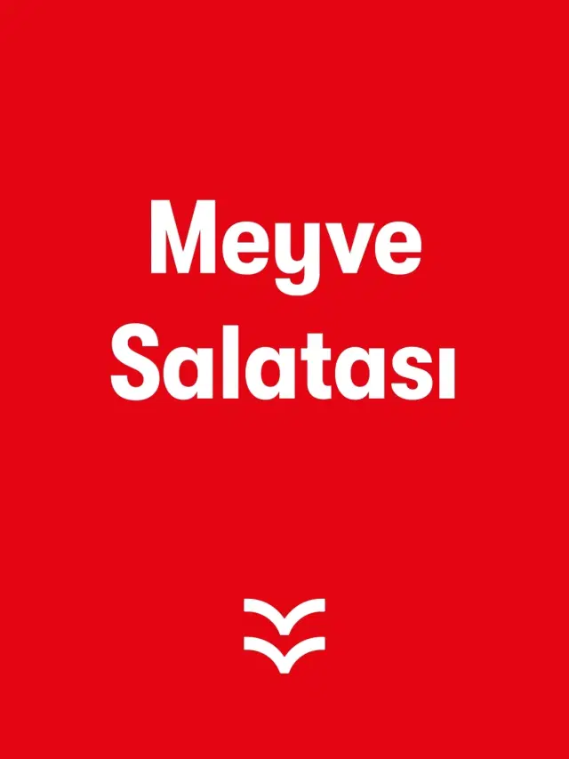 Meyve Salatası