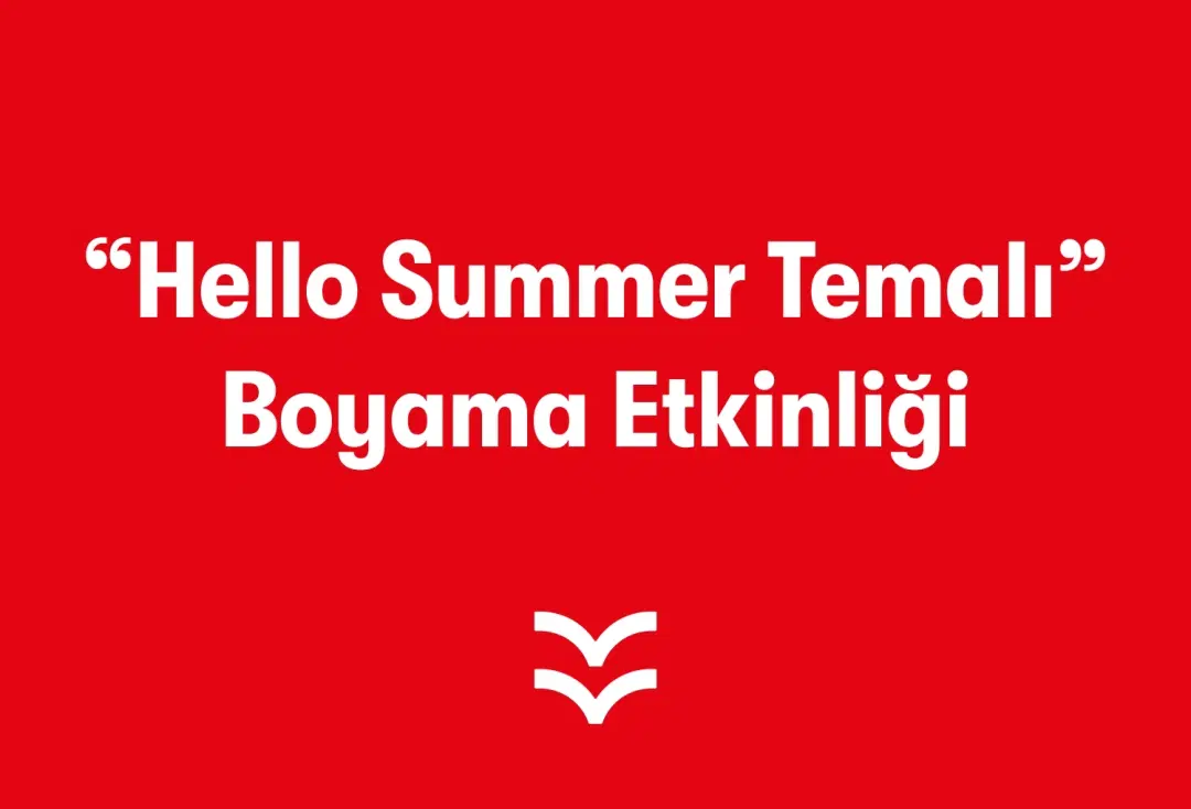 “Hello Summer Temalı” Boyama Etkinliği