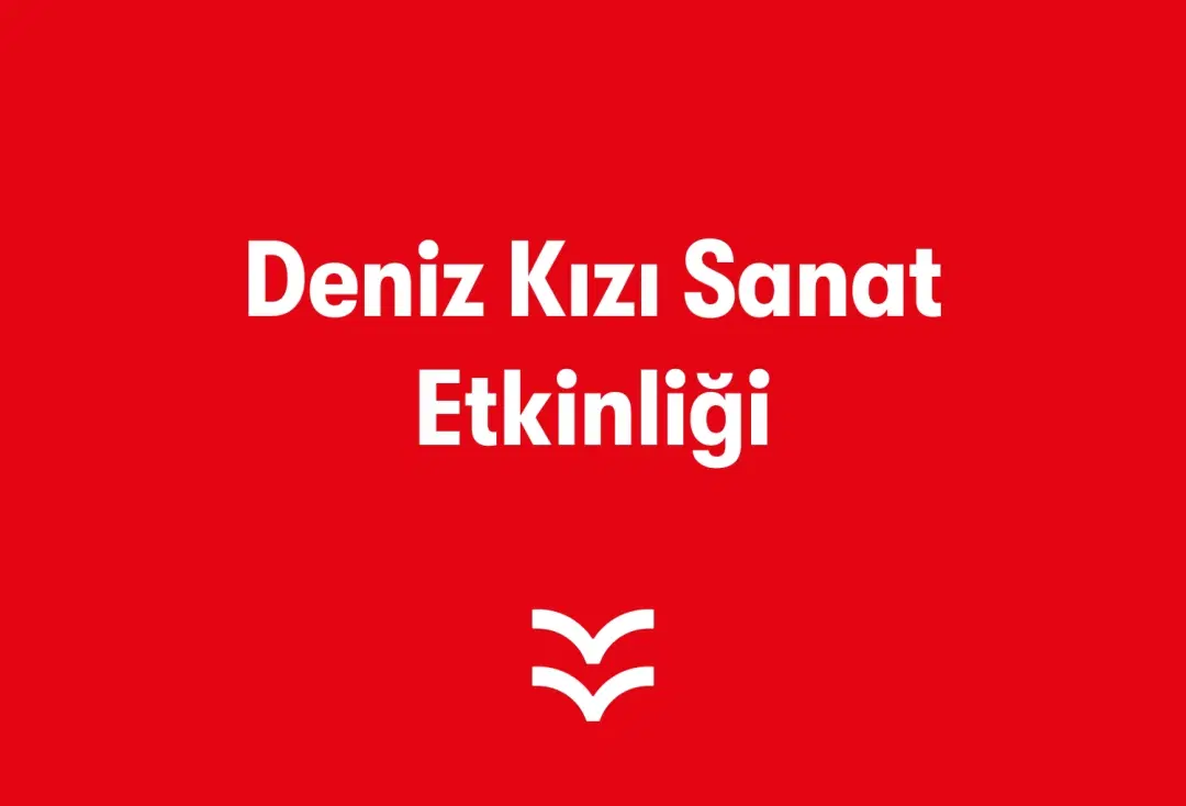 Deniz Kızı Sanat Etkinliği