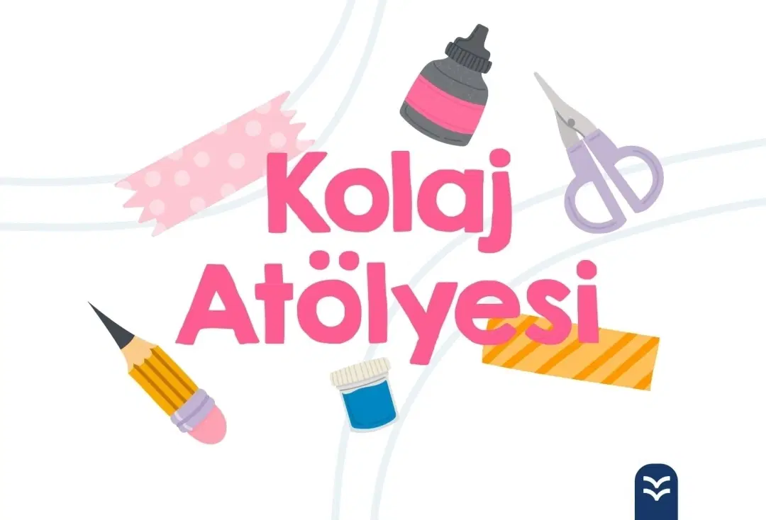 Kolaj Atölyesi