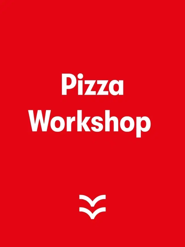 Pizza Workshop