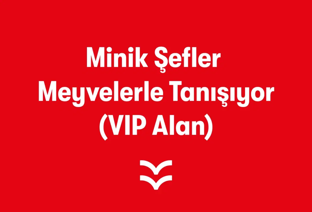 Minik Şefler Meyvelerle Tanışıyor