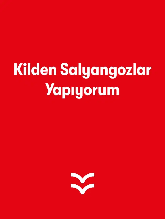 Kilden Salyangozlar Yapıyorum