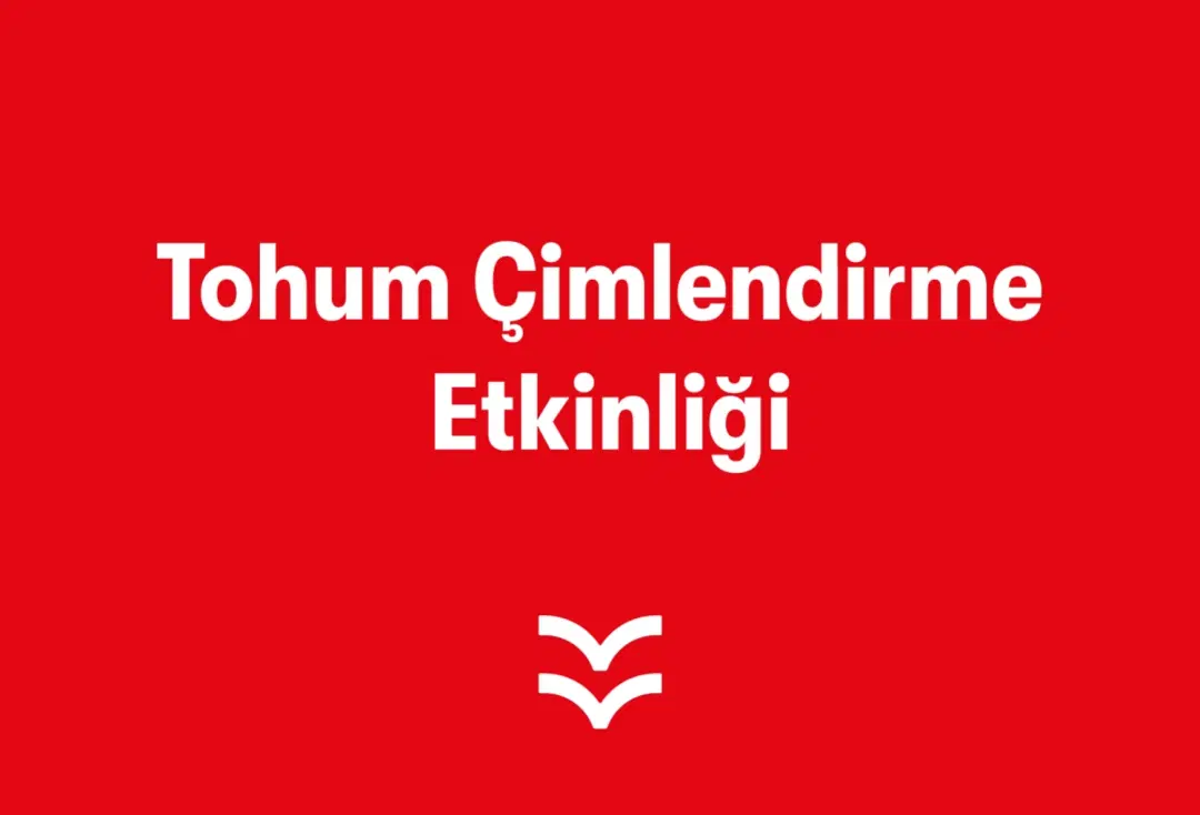 Tohum Çimlendirme Etkinliği