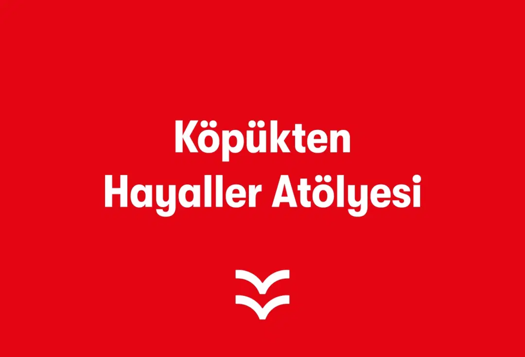 Köpükten Hayaller Atölyesi