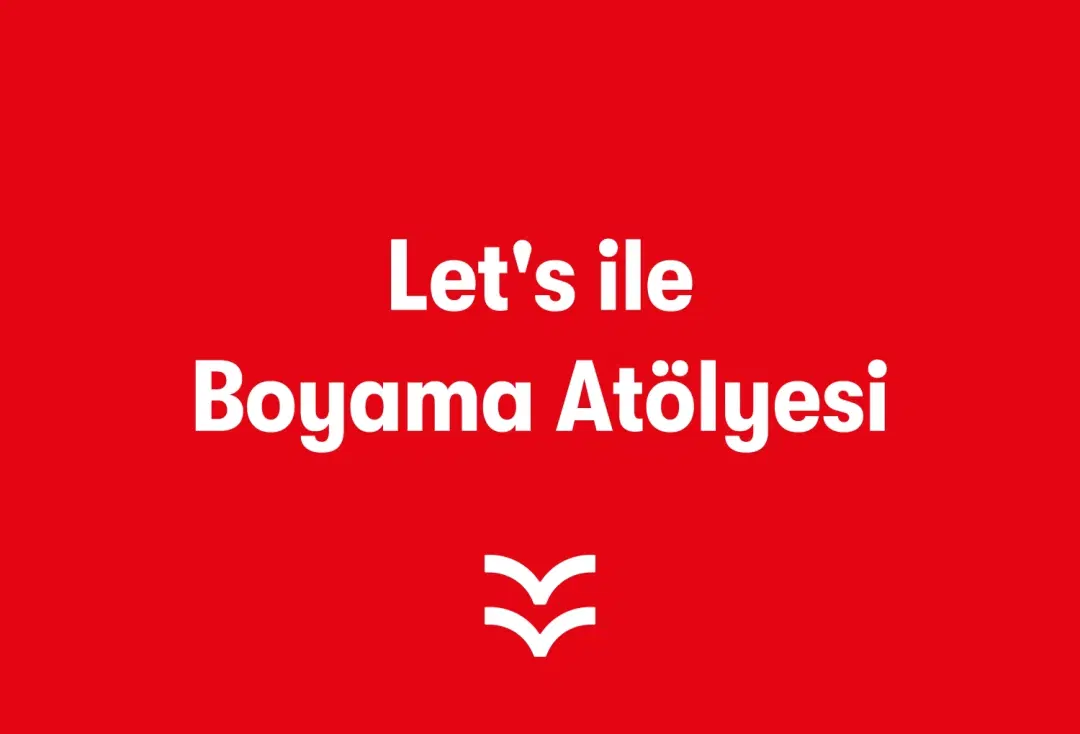 Let's ile Boyama Atölyesi