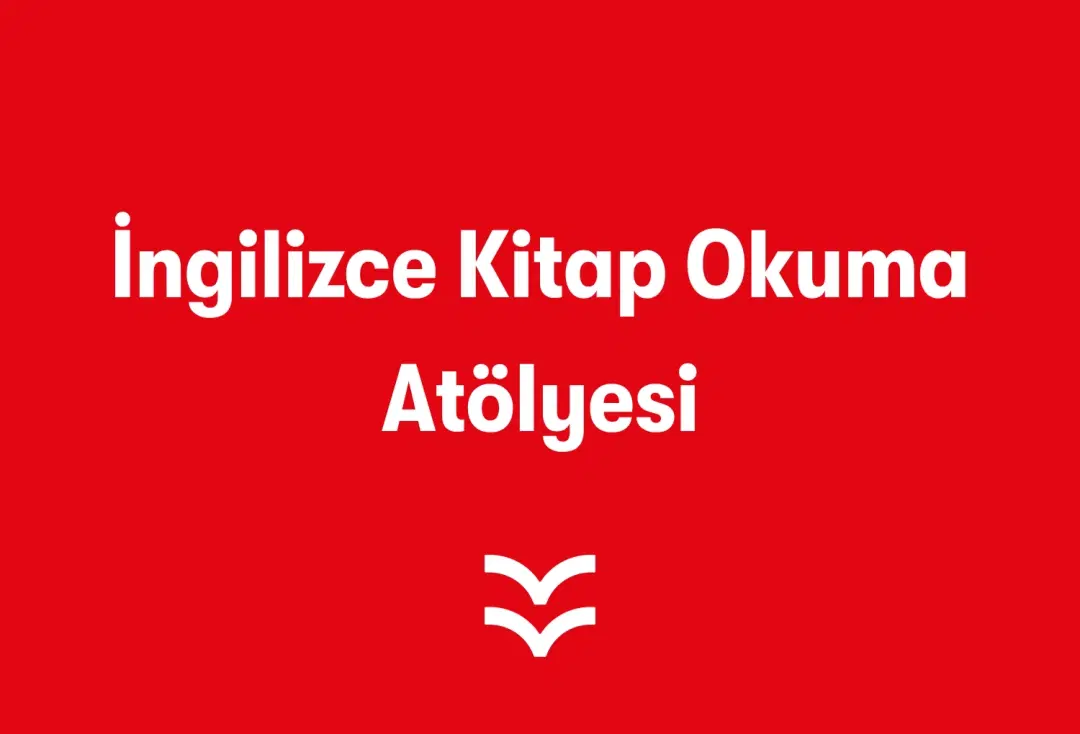 İngilizce Kitap Okuma Atölyesi