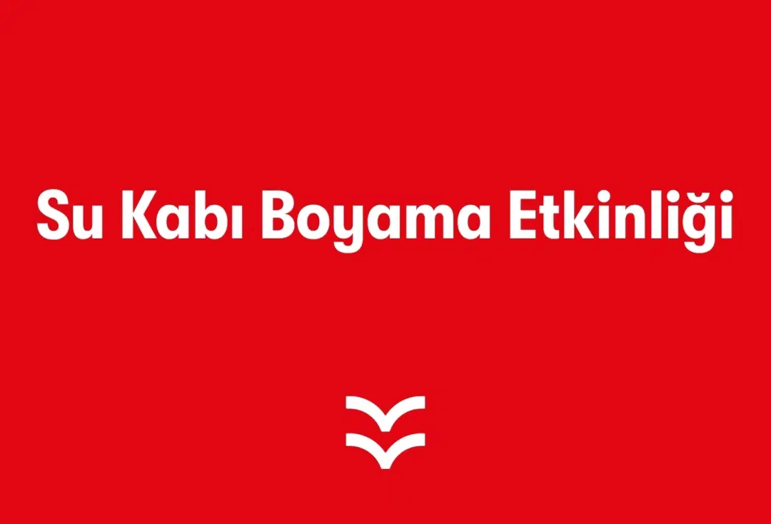 Su Kabı Boyama Etkinliği (4 Ekim Hayvanları Koruma Günü)